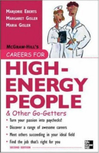 Marjorie Eberts, Margaret Gisler, Maria Gisler — Careers for High-Energy People & Other Go-Getters (Careers for You)