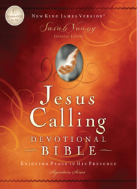 Thomas Nelson — NKJV, Jesus Calling Devotional Bible: Enjoying Peace in His Presence