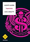 Agente Kasper; Luigi Carletti — Supernotes