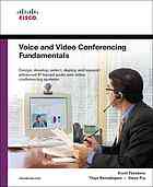 Scott Firestone; Thiya Ramalingam; Steve Fry — Voice and video conferencing fundamentals