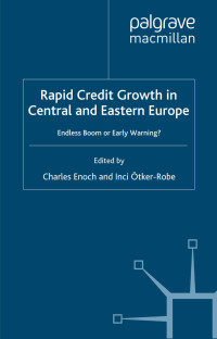 Charles Enoch — Rapid Credit Growth in Central and Eastern Europe