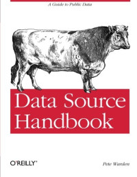 Pete Warden — Data Source Handbook