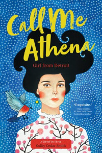 Colby Cedar Smith — Call Me Athena: Girl from Detroit