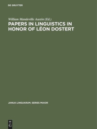 William Mandeville Austin (editor) — Papers in linguistics in honor of Léon Dostert