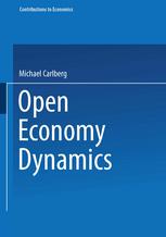 Professor Dr. Michael Carlberg (auth.) — Open Economy Dynamics