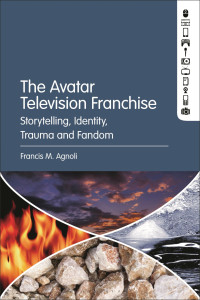 Francis M. Agnoli — The Avatar Television Franchise