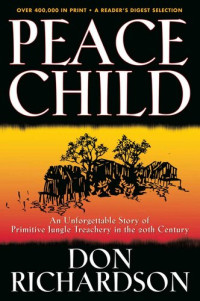Don Richardson — Peace Child