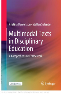 Kristina Danielsson, Staffan Selander — Multimodal Texts in Disciplinary Education: A Comprehensive Framework