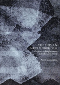 Arup Maharatna — The Indian Metamorphosis