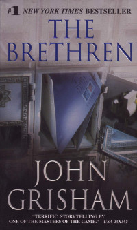 John Grisham — The Brethren