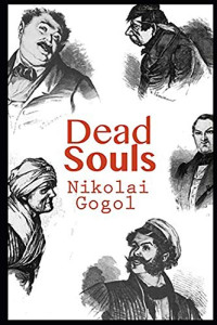 Nikolai Gogol — Dead Souls