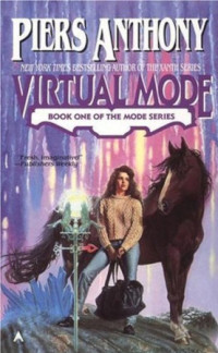 Piers Anthony — Virtual Mode - Mode, Book 1