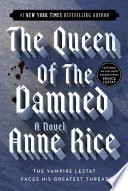 Anne Rice — The Queen of the Damned