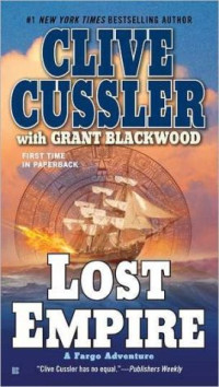 Clive Cussler, Grant Blackwood — Lost Empire