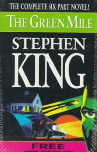 Stephen King — The Green Mile: Complete Novel