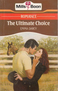 Darcy Emma — The Ultimate Choice