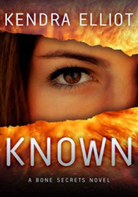 Kendra Elliot — Known