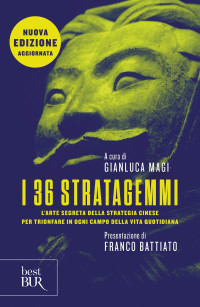 Gianluca Magi — I 36 stratagemmi