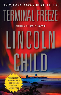 Lincoln Child — Terminal Freeze