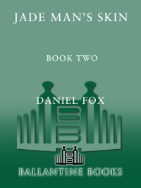 Daniel Fox — Jade Man's Skin