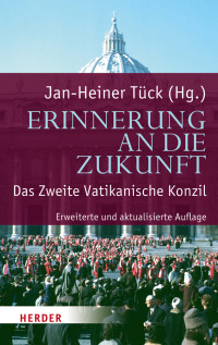 Jan-Heiner Tück — Erinnerung an die Zukunft