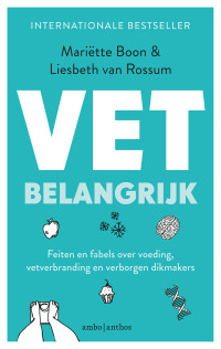 Mariëtte Boon, Liesbeth van Rossum — VET belangrijk