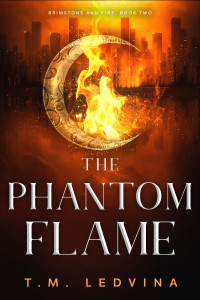 T.M. Ledvina — The Phantom Flame