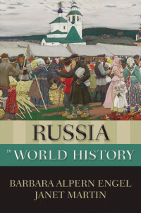 Engel, Barbara Alpern; Martin, Janet; — Russia in World History