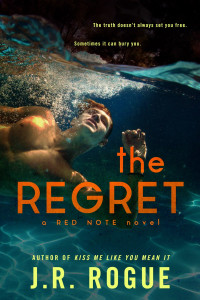 J.R. Rogue — The Regret