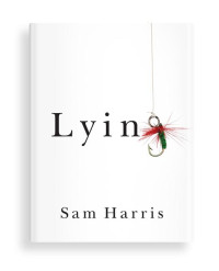 Sam Harris — Lying