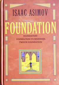 Isaac Asimov & Jack Kröner [Asimov, Isaac & Kröner, Jack] — De Foundation 03 - De tweede Foundation - de redding