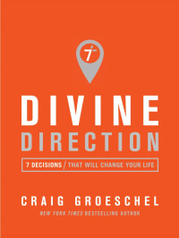 Craig Groeschel — Divine Direction