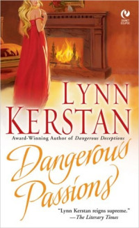 Lynn Kerstan [Kerstan, Lynn] — Dangerous Passions