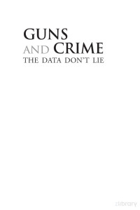 Gius — Guns and Crime; the Data Don't Lie (2017)