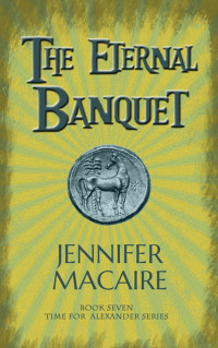 Jennifer Macaire — The Eternal Banquet