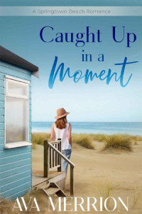 Ava Merrion — Caught Up In A Moment (Springtown Beach, Maryland 01)
