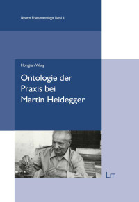 zhaoxinlei — Ontologie der Praxis bei Martin Heidegger