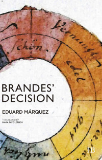 Eduard Márquez — Brandes's Decision