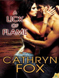 Cathryn Fox [Fox, Cathryn] — A Lick of Flame