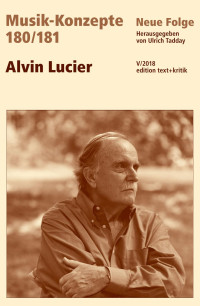 Ulrich Tadday — Alvin Lucier