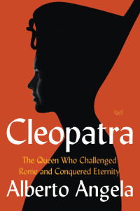 Alberto Angela — Cleopatra
