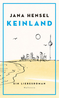 Jana Hensel — Keinland