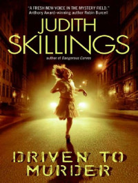 Judith Skillings — 2006 - Driven to Murder