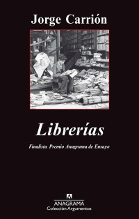 Jorge Carrión — LIBRERÍAS