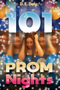 D. E. Daly — 101 Prom Nights