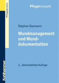 Stephan Daumann — Wundmanagement und Wunddokumentation