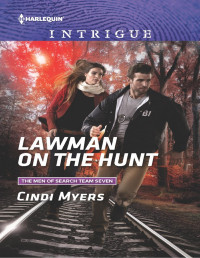 Cindi Myers — Lawman on the Hunt