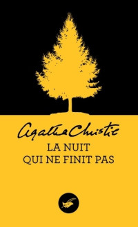 Christie, Agatha — La nuit qui ne finit pas