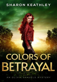 Sharon Keathley — Colors of Betrayal