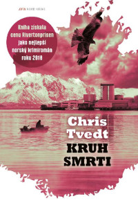 Chris Tvedt — Kruh smrti